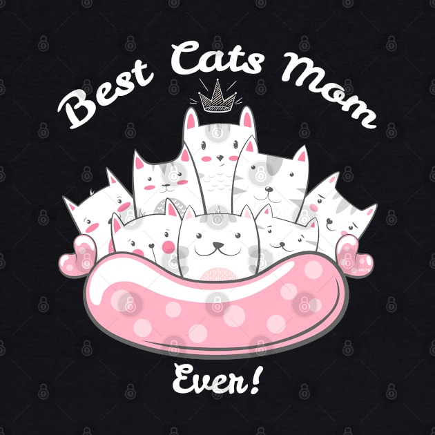 Best Cats Mom Ever by creative